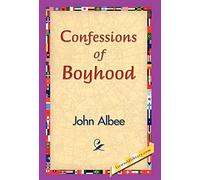 Confessions of Boyhood