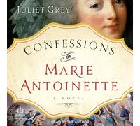 Confessions of Marie Antoinette