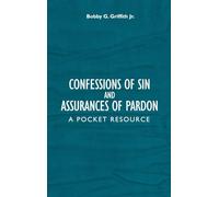 Confessions of Sin And Assurances of Pardon: A Pocket Resource (9 Marks)