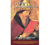 Confessions: Saint Augustine: v. 1 (The Works of Saint Augustine, a Translation for the 21st Century: Part 1 - Books)