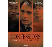 Confessions: Two Faces of Evil