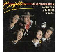 Confetti's - Notre Premier Album