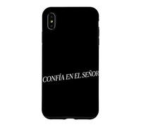 Confia En El Senor Christian Spanish Faith Religious Español Case for iPhone XS Max