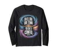 Confianza en Dios Psalms 56:3 Spanish Bible Verse Christian Long Sleeve T-Shirt