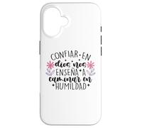 Confiar Dios nos enseña a caminar en humildad Case for iPhone 16