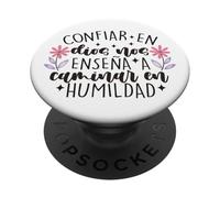 Confiar Dios nos enseña a caminar en humildad PopSockets Adhesive PopGrip