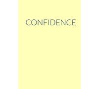 Confidence: Beautiful Decorative Book - For Styling Your Coffee Table, Bookshelf, End Table & More . - Size 7" x 10" Inch - Text On Spine