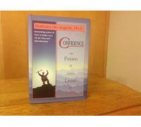 Confidence: Finding it and Living it