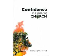Confidence in a Changing Church