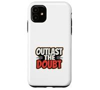 Confidence Over Fear Builds Strong Mindset Case for iPhone 11