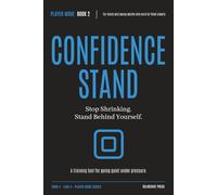 CONFIDENCE STAND: Behavioural Skill Training for Teens Who Go Quiet or Back Down Under Social Pressure (PLAYER MODE)