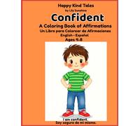 Confident: A Bilingual Affirmation Coloring & Activity Book for Boys