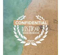 Confidential Visitor Sign In Book: Record your Guest sign in/out, Corporate Office Login Notebook, Work Record for school, hospital, business