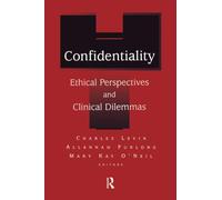 Confidentiality: Ethical Perspectives and Clinical Dilemmas