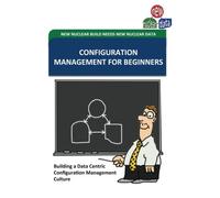 Configuration Management for Beginners: Building a data centric configuration management culture