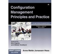 Configuration Management Principles and Practice (Agile Software Development) (Agile Software Development Series)