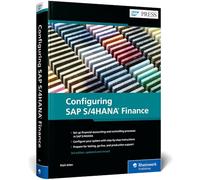 Configuring SAP S/4HANA Finance