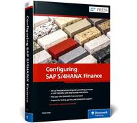 Configuring SAP S/4HANA Finance