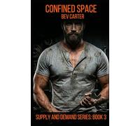 Confined Space: 3 (Supply and Demand Series)