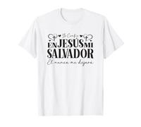 Confío en Jesús, mi Salvador - Él nunca me dejará T-Shirt