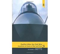 Conflict After the Cold War: Arguments on Causes of War and Peace