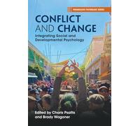Conflict and Change: Integrating Social and Developmental Psychology (Progressive Psychology)