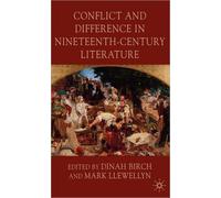 Conflict and Difference in Nineteenth-Century Literature