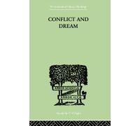 Conflict and Dream