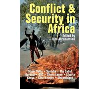 Conflict and Security in Africa (ROAPE African Readers)