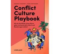Conflict Culture Playbook: Wie Du Konflikten ei, Mostert, Mostert, Hoffmann,.