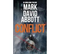 Conflict: De Hong Kong Trilogie #2
