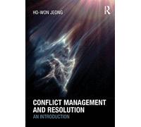 Conflict Management and Resolution: An Introduction