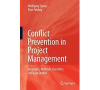 Conflict Prevention in Project Management : Str. Spiess, Felding, Finn<|