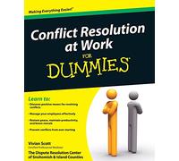 Conflict Resolution at Work For Dummies