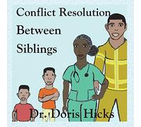 Conflict Resolution Between Siblings