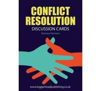 Conflict Resolution Discussion Cards : Help students think about how they can deal with conflicts appropriately