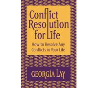 Conflict Resolution for Life