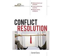 Conflict Resolution: Mediation Tools for Everyday Worklife (Briefcase Books Series)