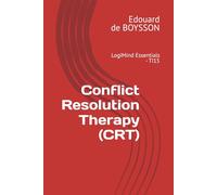 Conflict Resolution Therapy (CRT): LogiMind Essentials - TI15