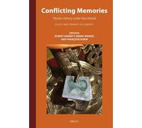 Conflicting Memories: Tibetan History under Mao Retold: 12 (Inner Asia Book Series, 12)