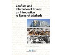Conflicts and International Crimes: An Introduction to Research Methods