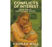 Conflicts of Interest (Mum's Chain Series)