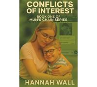 Conflicts of Interest (Mum's Chain Series)