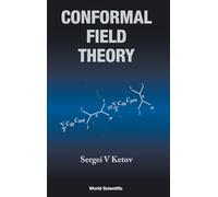 Conformal Field Theory