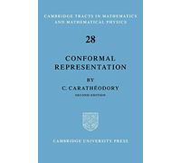 Conformal Representation (Cambridge Tracts in Mathematics and Mathematical Physics, 28)