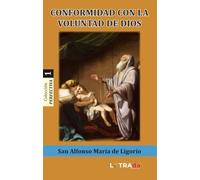 CONFORMIDAD CON LA VOLUNTAD DE DIOS (Colección PERFECTIVA)
