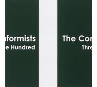 Conformists, The - Three Hundred