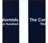 Conformists - Three Hundred
