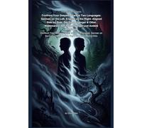 Confront Your Deepest Fears in Two Languages: German on the Left, English on the Right: Aligned Side-by-Side: Der Doppelgänger & Other Nightmares / ... Mysterien: Germany's Dark Folklore & Legends)