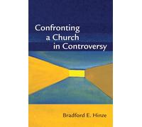 Confronting a Church in Controversy